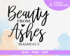 Beauty From Ashes SVG