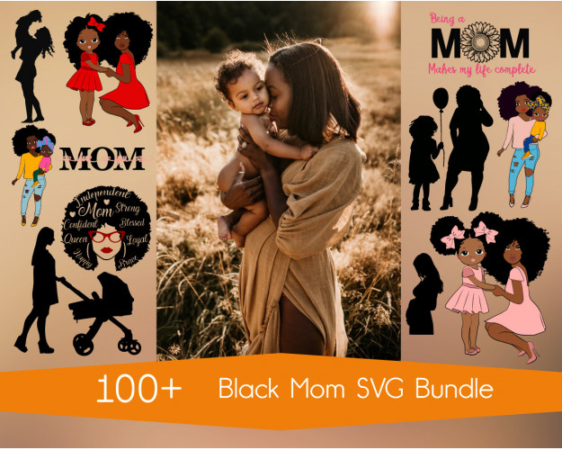 Black Mom SVG Bundle 100+